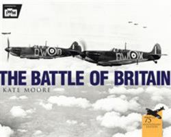 The Battle of Britain 1846034744 Book Cover