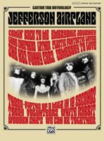 Jefferson Airplane -- Guitar TAB Anthology: Authentic Guitar TAB 0739064339 Book Cover