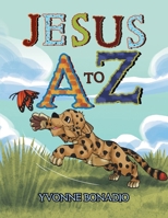 Jesus A to Z B0GP76FVB1 Book Cover