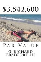$3,542,600: Par Value 172119102X Book Cover