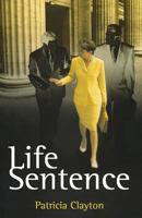 Life Sentence 1481965999 Book Cover