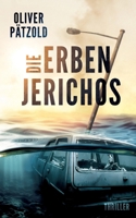 Die Erben Jerichos (German Edition) 376932403X Book Cover