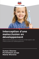 Interception d'une malocclusion en développement: Bases et techniques plus récentes d'interception des malocclusions en développement (French Edition) B0CJ3X9C5Y Book Cover