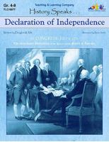 History Speaks : Declaration of Independence 1573100773 Book Cover
