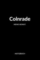 Colnrade: Notizbuch, Notizblock, Journal, Notebook 120 Seiten A5 | Punktraster | Deine Stadt, Notizen, Geschichten (German Edition) 1691238597 Book Cover