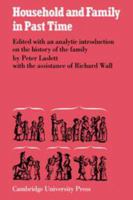 Household and Family in Past Times 0521099013 Book Cover