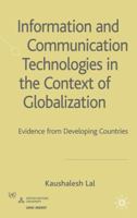 Information and Communication Technologies in the Context of Globalization 0230539823 Book Cover