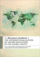 The Bloomsbury Handbook of the Internationalization of Higher Education in the Global South 1350240818 Book Cover