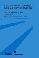 Strategies for Sustainable Open and Distance Learning: World Review of Distance Education and Open Learning: Volume 6 041534526X Book Cover