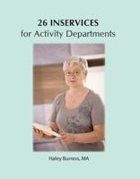 26 Inservices for Activity Departments 1611580420 Book Cover