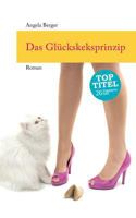 Das Glückskeksprinzip: Roman 3740710926 Book Cover