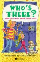 Who's There? 1856975703 Book Cover