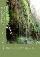 New Leaves of Autumn's Spring: New Poems of Kuzriel Meir 1449595391 Book Cover