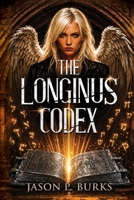 The Longinus Codex B0HB635PS5 Book Cover