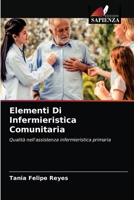 Elementi Di Infermieristica Comunitaria 6203332445 Book Cover