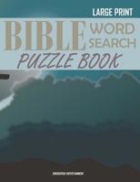 Bible Word Search Puzzle Book: Christian Scripture Verses Wordsearch 1079242716 Book Cover