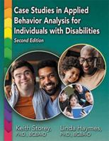 Case Studies in Applied Behavior Analysis for Individuals with Disabilities 0398094004 Book Cover