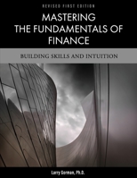 Mastering the Fundamentals of Finance: Building Skills and Intuition 1793583269 Book Cover