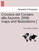 Crociera Del Corsaro Alle Azzorre... 1020541652 Book Cover
