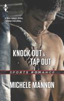 Knock Out & Tap Out 0373601328 Book Cover