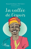 La vallée de l'espoir (Harmattan Guinée) (French Edition) 2343225389 Book Cover