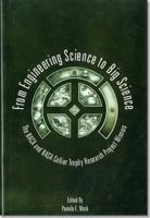 From Engineering Science to Big Science: The Naca And Nasa Collier Trophy Research Project Winners 0160496403 Book Cover