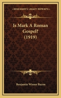 Is Mark a Roman Gospel 1115594214 Book Cover