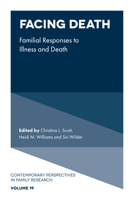 Facing Death: Familial Responses to Illness and Death 1803822643 Book Cover