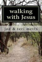 walking with Jesus: a guide to relational discipleship 1466365153 Book Cover