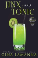 Jinx and Tonic 1541099907 Book Cover