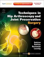 Techniques in Hip Arthroscopy and Joint Preservation Surgery: Expert Consult: Online and Print with DVD 1416056424 Book Cover