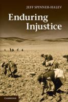 Enduring Injustice 1107017513 Book Cover