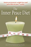 The Inner Peace Diet 1592578152 Book Cover