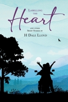 Labelling the Heart 1038334845 Book Cover