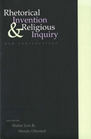 Rhetorical Invention and Religious Inquiry: New Perspectives 0300080573 Book Cover
