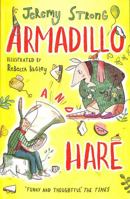 Armadillo and Hare: Small Tales from the Big Forest 1788450299 Book Cover