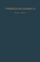 Tuberkulose-Jahrbuch 1964/65 - Band 14 3662229625 Book Cover