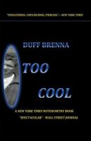 Too Cool 0991328116 Book Cover