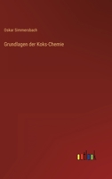 Grundlagen der Koks-Chemie 336822803X Book Cover