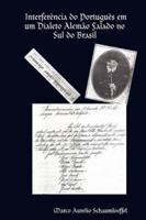 Interferência do Português em um Dialeto Alemão Falado no Sul do Brasil 1430307250 Book Cover