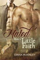 Have a Little Faith 1530750474 Book Cover