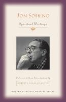 Jon Sobrino: Spiritual Writings (Modern Spiritual Masters) 1626983003 Book Cover