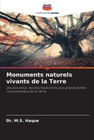 Monuments naturels vivants de la Terre (French Edition) 6207162420 Book Cover