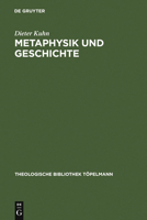 Metaphysik Und Geschichte: Zur Theologie Ernst Lohmeyers 311018379X Book Cover