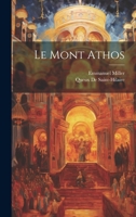 Le Mont Athos 0270436693 Book Cover