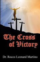 The Cross of Victory 0983564922 Book Cover