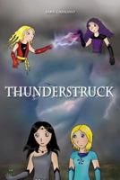 Thunderstruck 1505810256 Book Cover