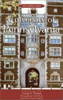 University of Pennsylvania: The Campus Guide 1568983158 Book Cover