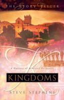 Kingdoms: A Gallery of Biblical Portraits (Story Teller) 1577486773 Book Cover