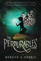 The Perdurables 1733166831 Book Cover